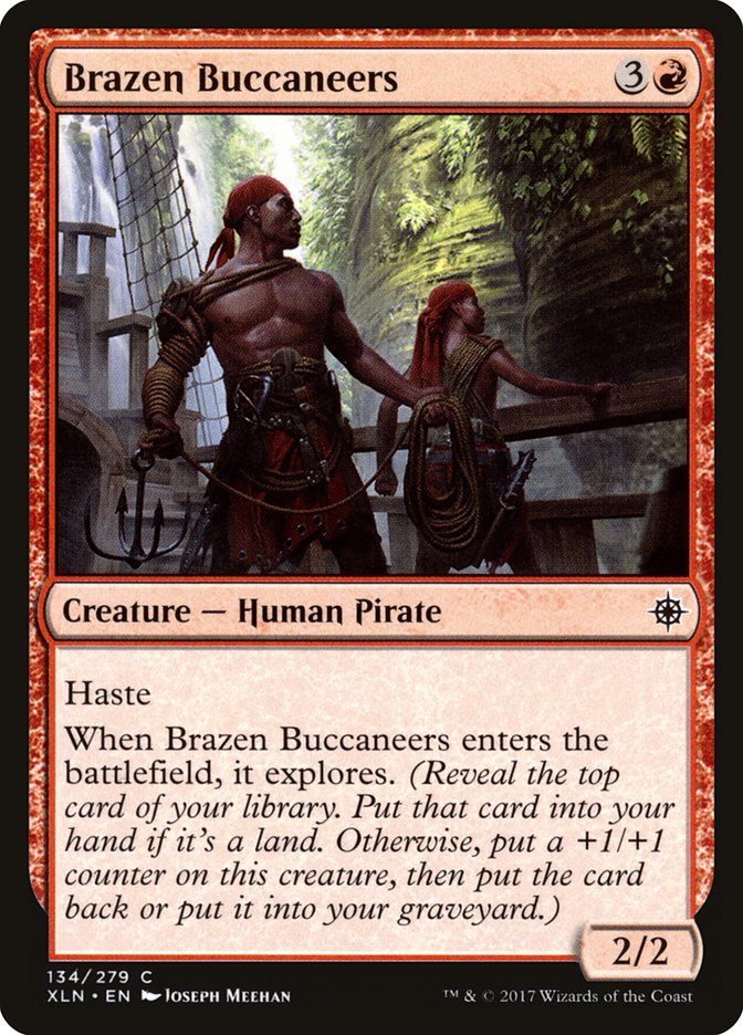 Brazen Buccaneers [Ixalan] (134)