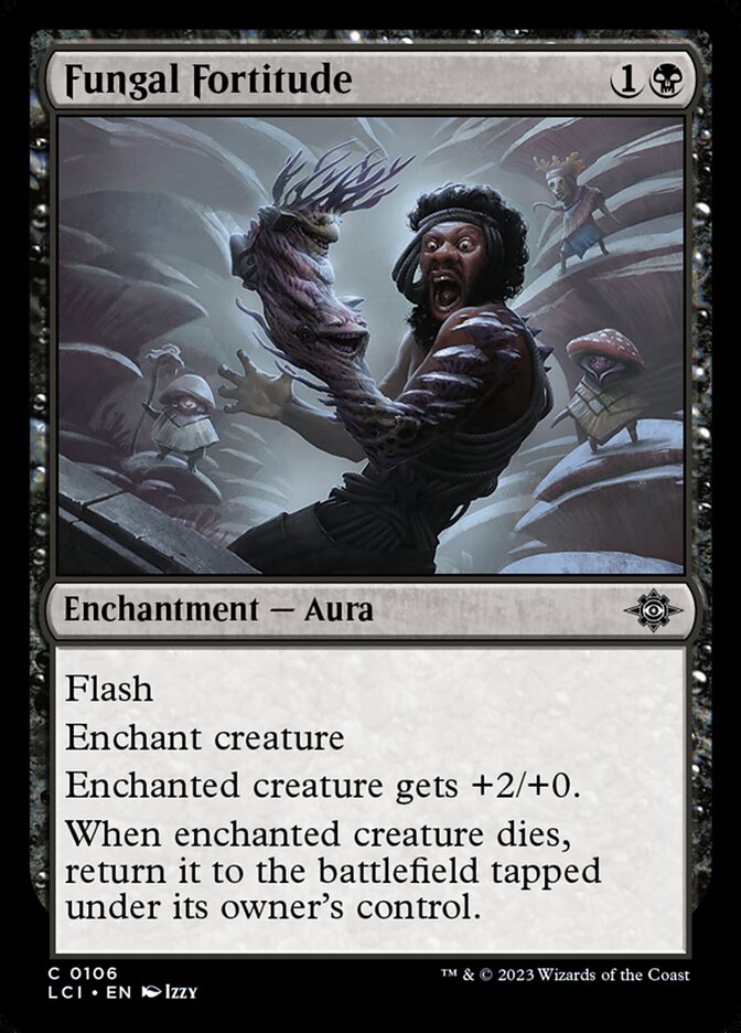 Fungal Fortitude [The Lost Caverns of Ixalan] (106)