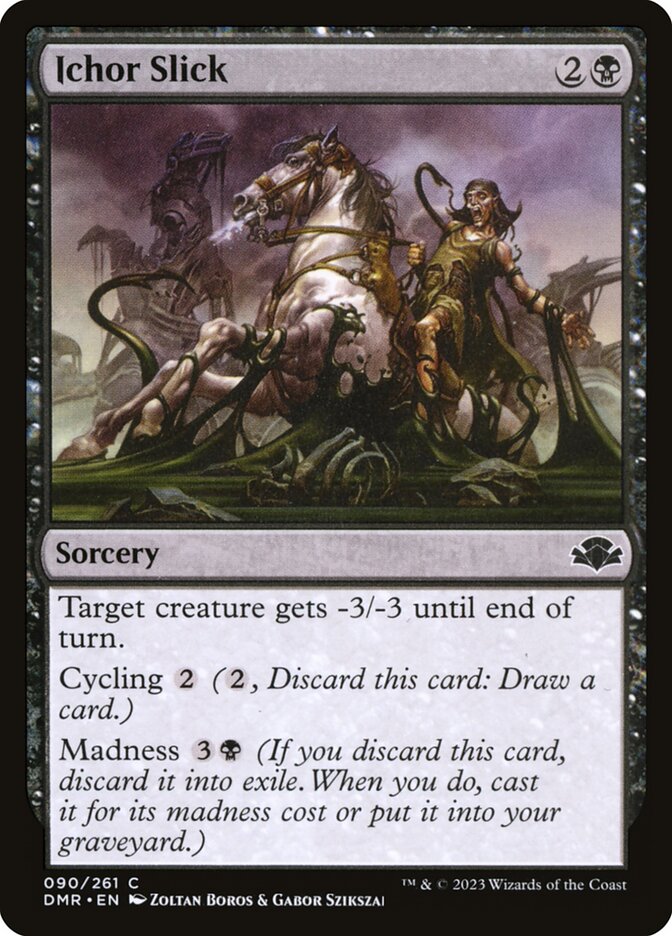 Ichor Slick [Dominaria Remastered] (90)