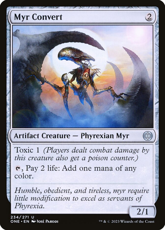 Myr Convert [Phyrexia: All Will Be One] (234)