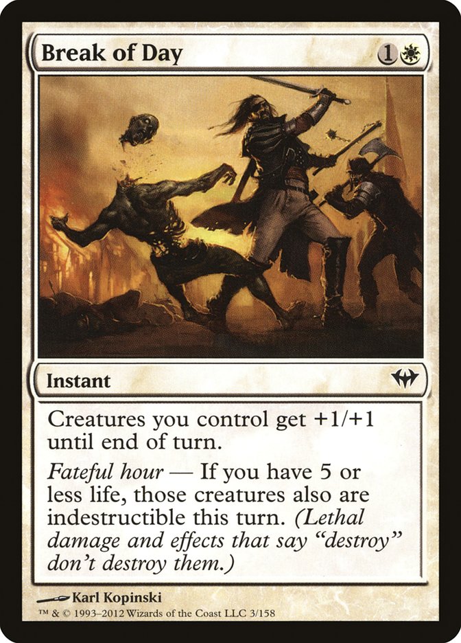 Break of Day [Dark Ascension] (3)