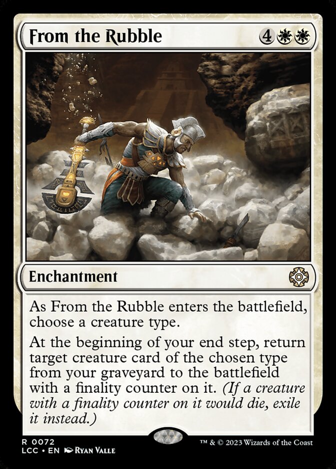 From the Rubble [The Lost Caverns of Ixalan Commander] (72)