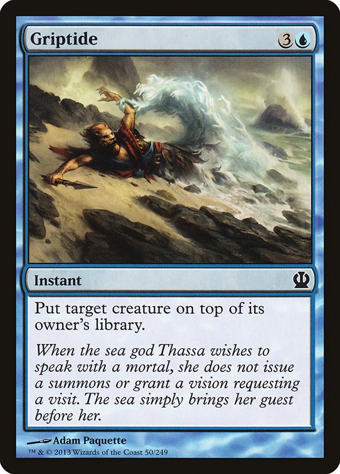 Griptide [Theros] (50)