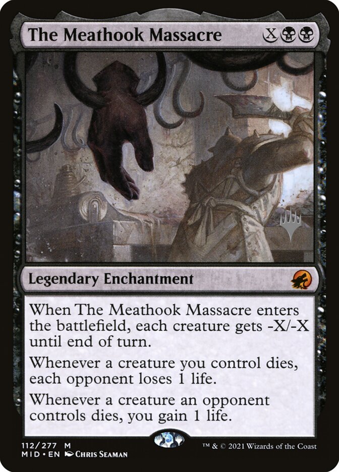 The Meathook Massacre [Innistrad: Midnight Hunt Promos] (112p)