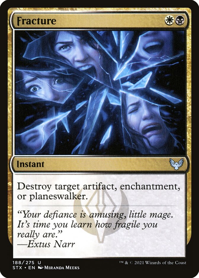 Fracture [Strixhaven: School of Mages] (188)