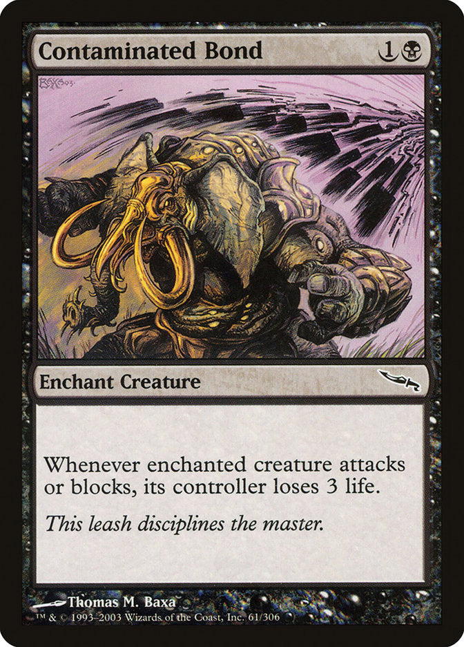 Contaminated Bond [Mirrodin] (61)