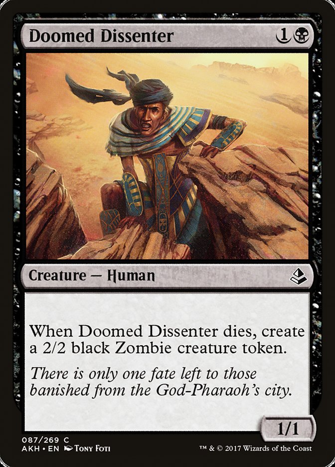 Doomed Dissenter [Amonkhet] (87)