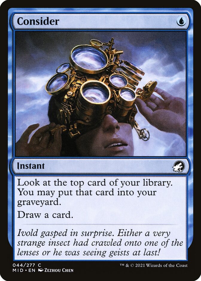 Consider [Innistrad: Midnight Hunt] (44)
