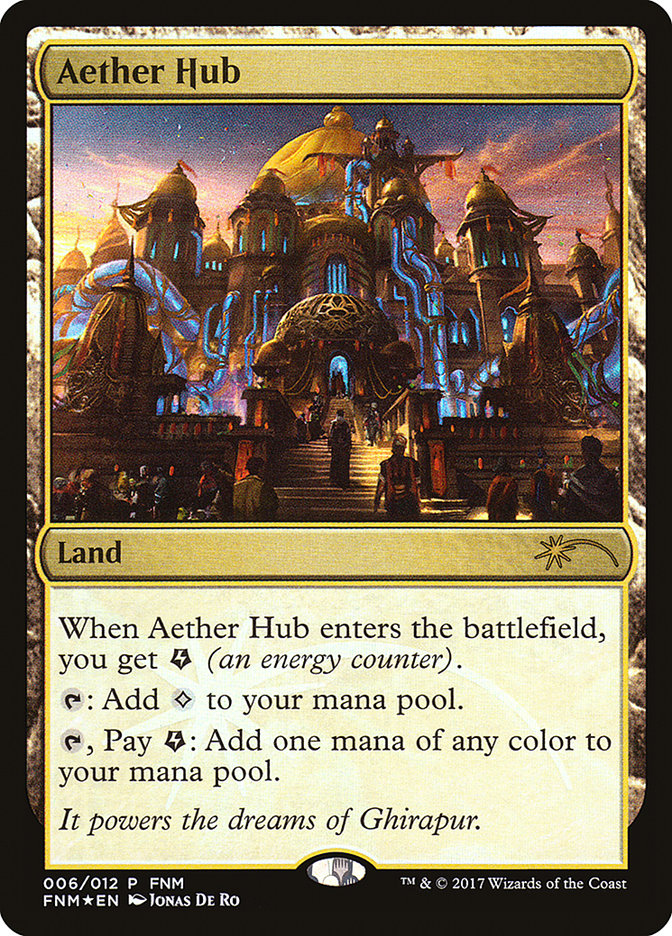 Aether Hub [Friday Night Magic 2017] (6)