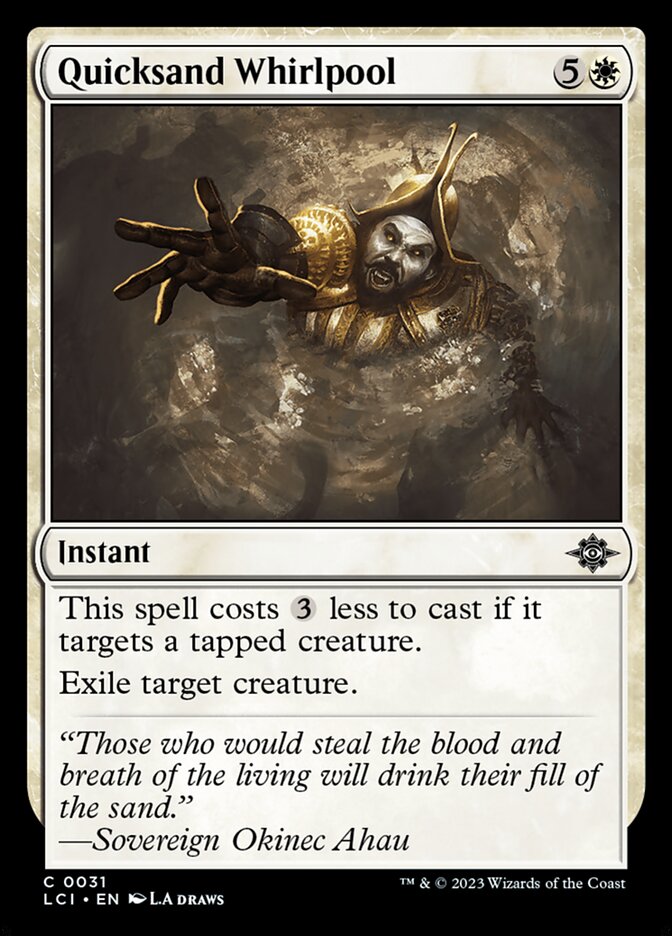 Quicksand Whirlpool [The Lost Caverns of Ixalan] (31)
