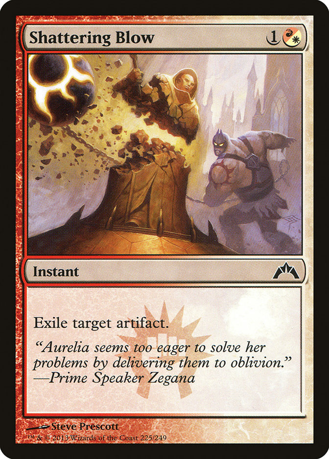 Shattering Blow [Gatecrash] (225)