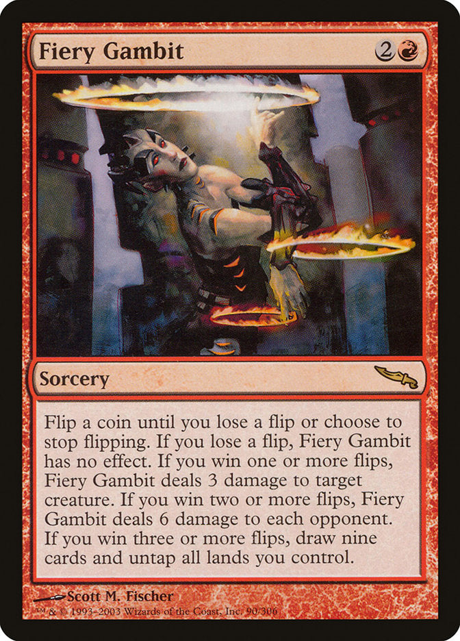 Fiery Gambit [Mirrodin] (90)