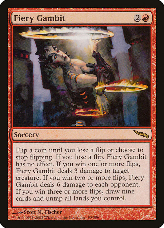 Fiery Gambit [Mirrodin] (90)