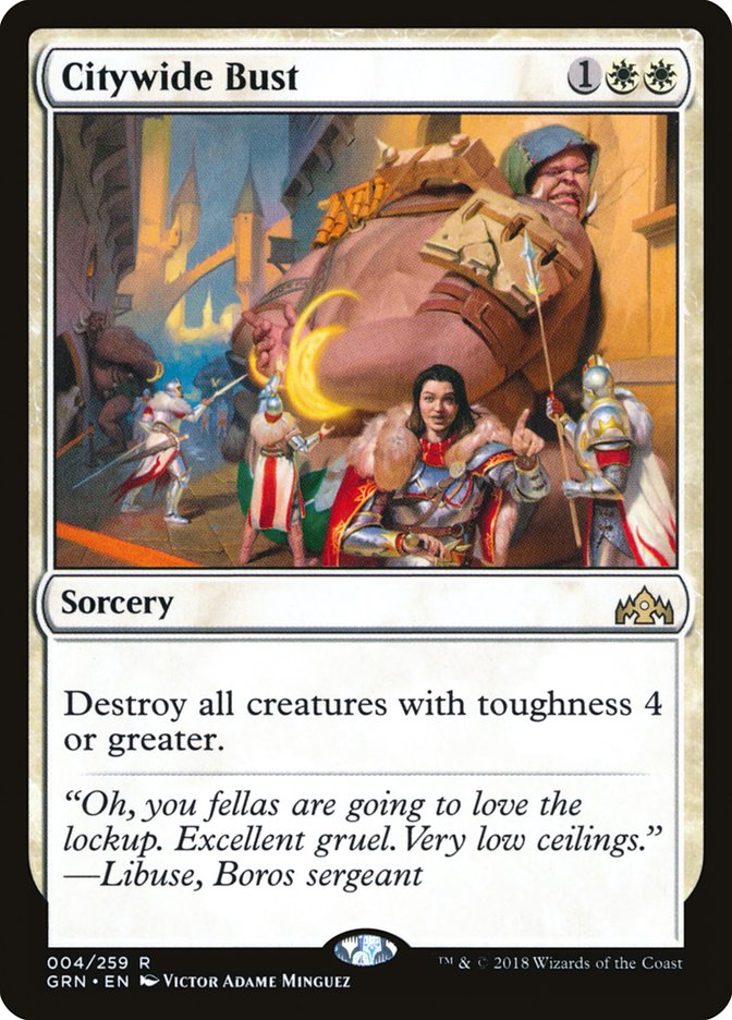 Citywide Bust [Guilds of Ravnica] (4)