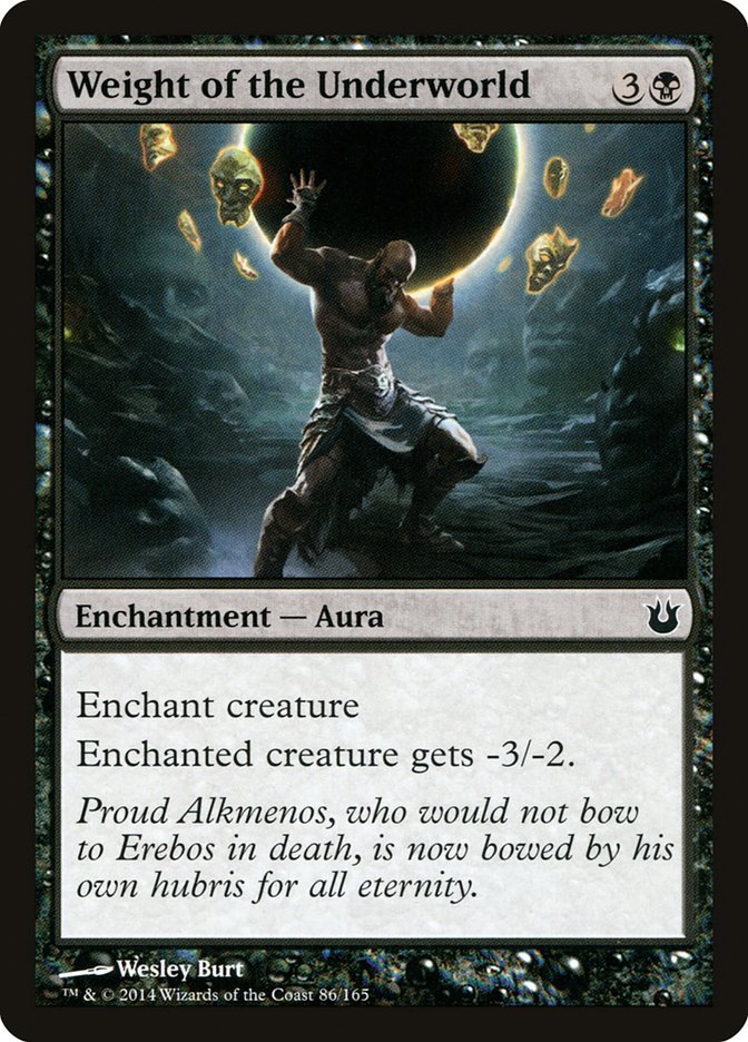 Weight of the Underworld [Born of the Gods] (86)