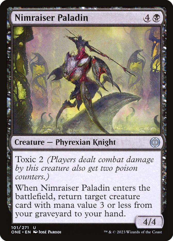 Nimraiser Paladin [Phyrexia: All Will Be One] (101)