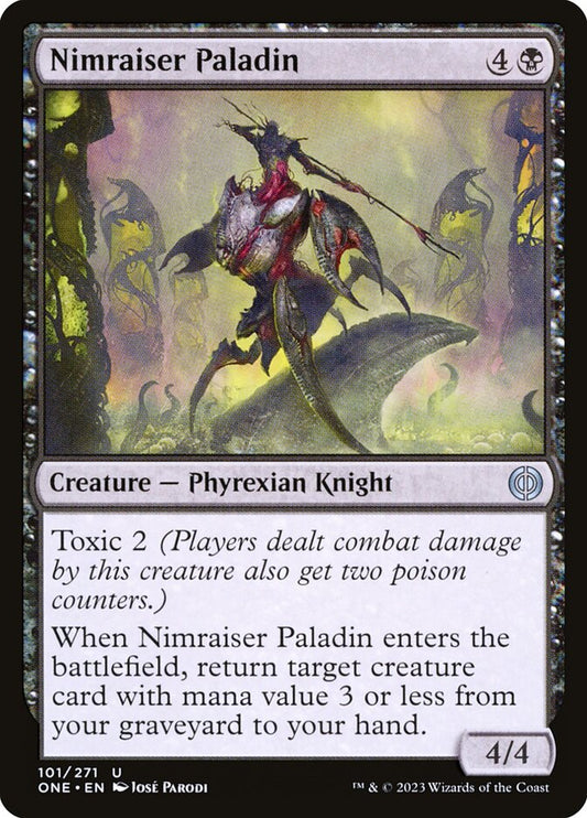 Nimraiser Paladin [Phyrexia: All Will Be One] (101)