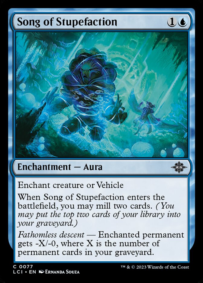 Song of Stupefaction [The Lost Caverns of Ixalan] (77)