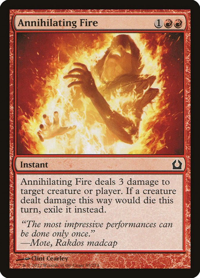 Annihilating Fire [Return to Ravnica] (85)