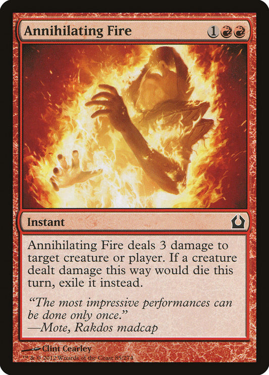 Annihilating Fire [Return to Ravnica] (85)