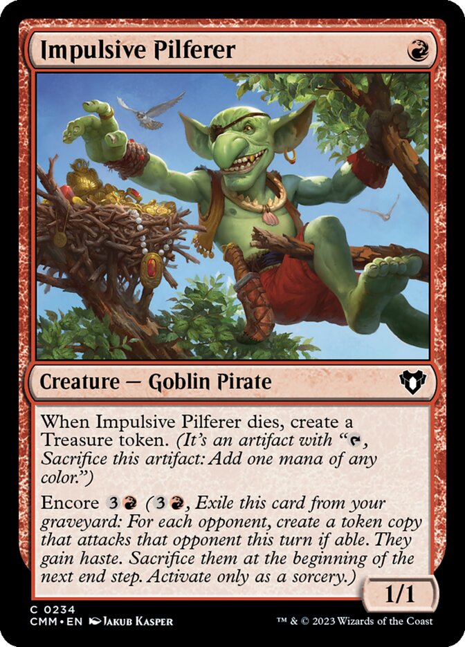 Impulsive Pilferer [Commander Masters] (234)