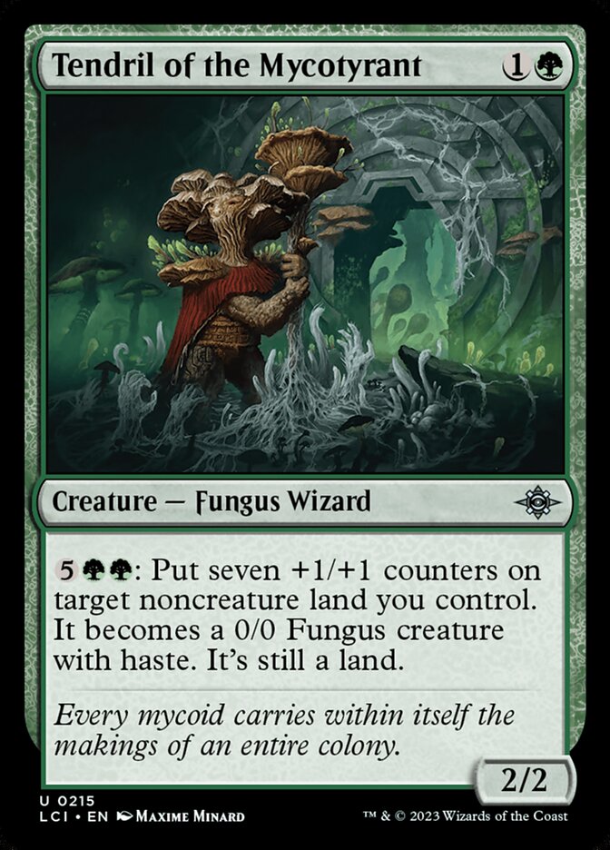 Tendril of the Mycotyrant [The Lost Caverns of Ixalan] (215)