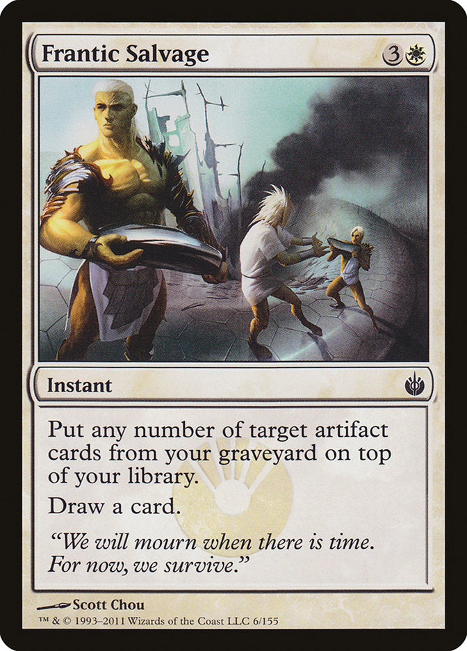 Frantic Salvage [Mirrodin Besieged] (6)