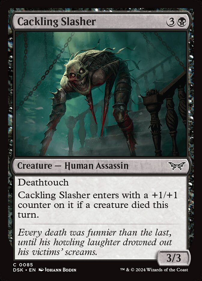 Cackling Slasher [Duskmourn: House of Horror] (85)