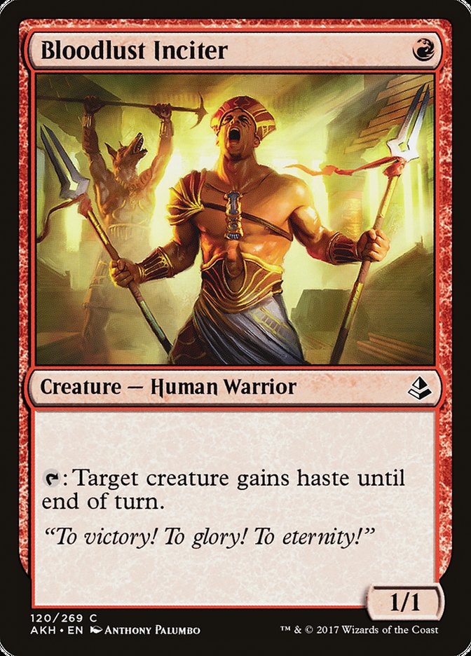Bloodlust Inciter [Amonkhet] (120)