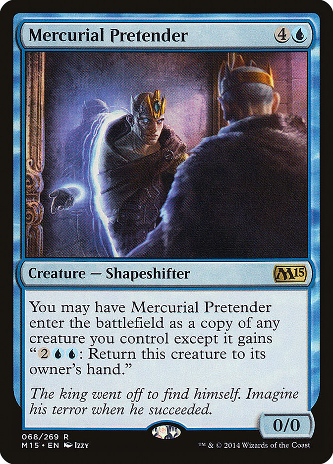 Mercurial Pretender [Magic 2015] (68)