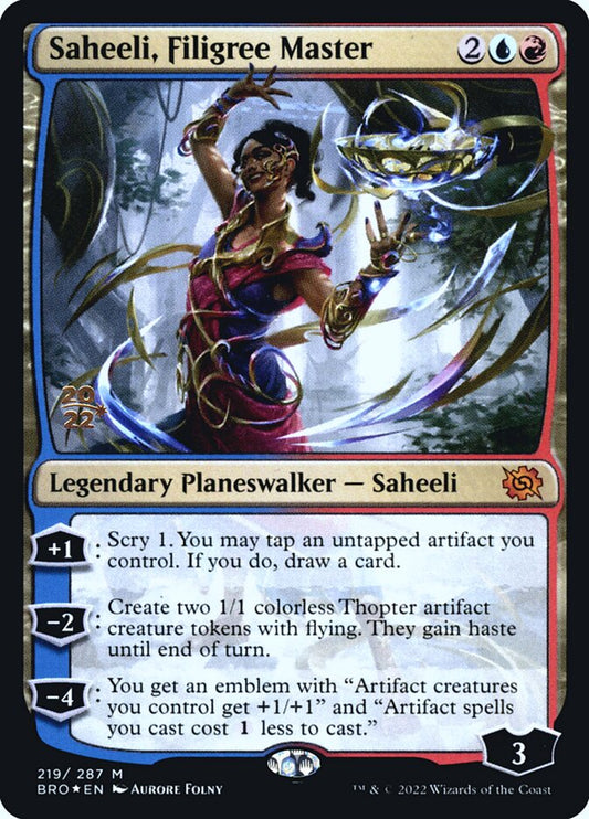 Saheeli, Filigree Master [The Brothers' War Promos] (219s)