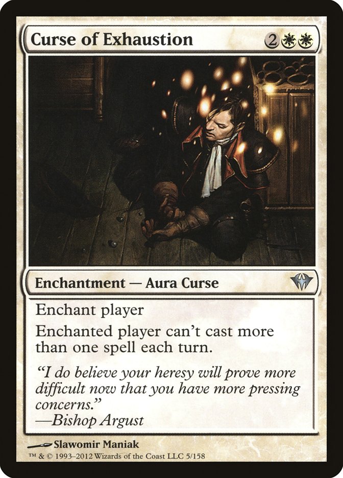 Curse of Exhaustion [Dark Ascension] (5)