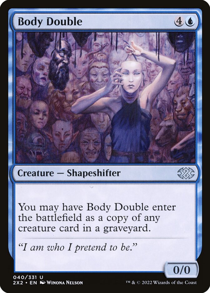Body Double [Double Masters 2022] (40)