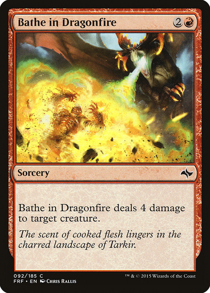 Bathe in Dragonfire [Fate Reforged] (92)