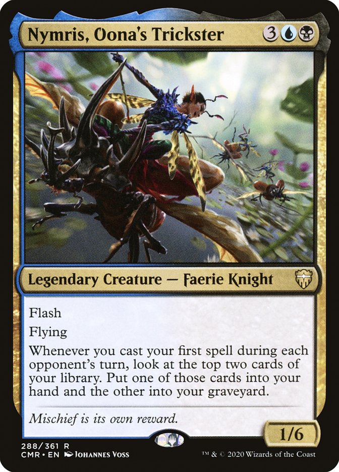 Nymris, Oona's Trickster [Commander Legends] (288)