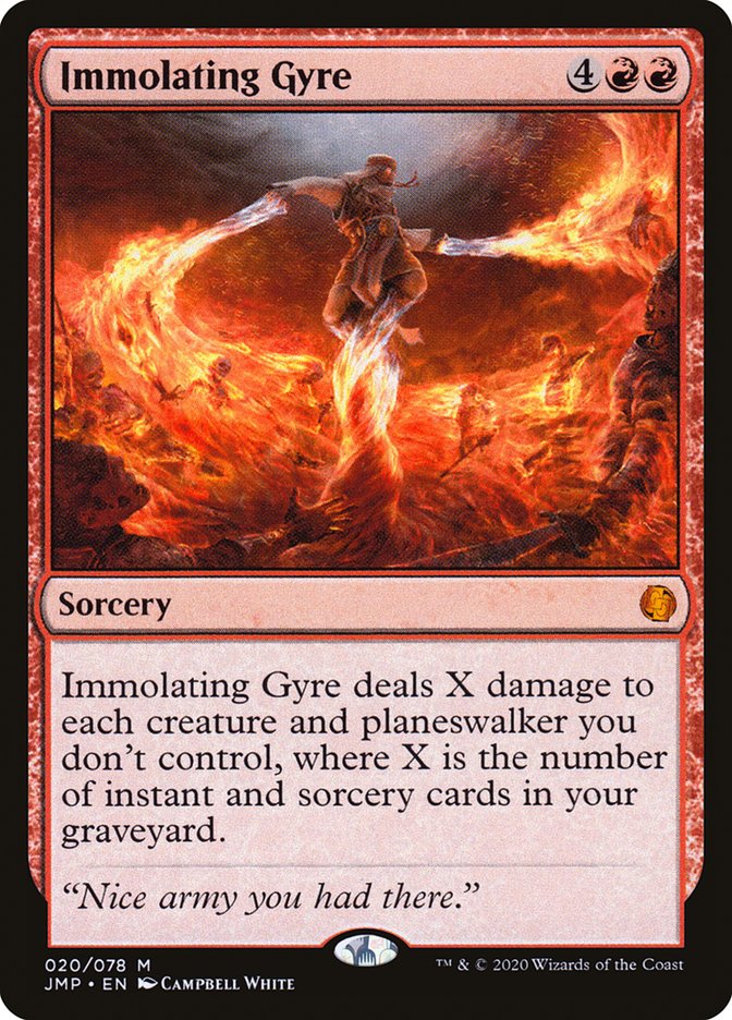 Immolating Gyre [Jumpstart] (20)
