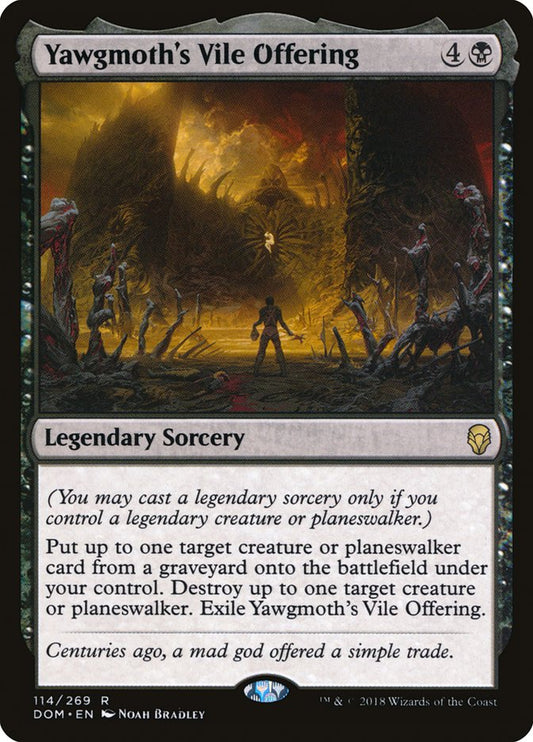Yawgmoth's Vile Offering [Dominaria] (114)