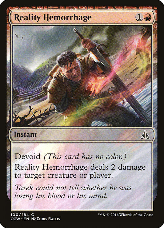 Reality Hemorrhage [Oath of the Gatewatch] (100)