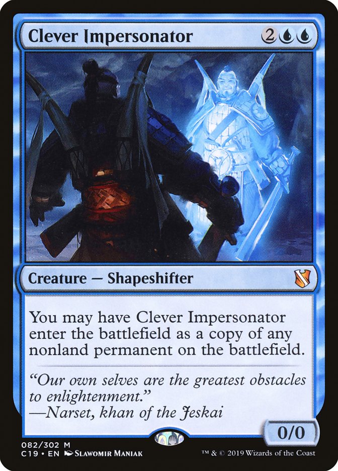 Clever Impersonator [Commander 2019] (82)