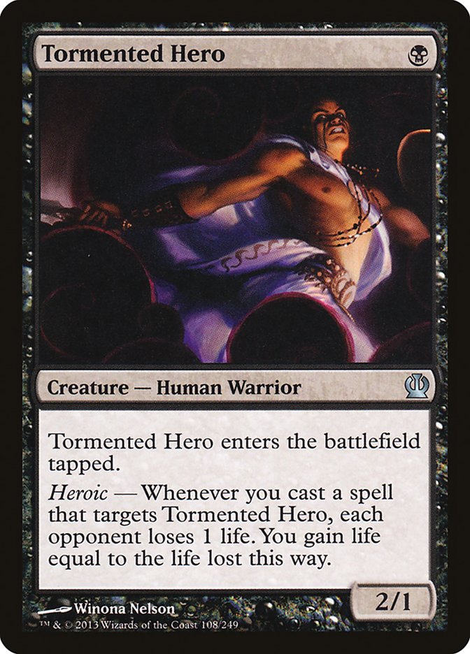 Tormented Hero [Theros] (108)