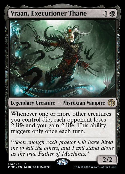 Vraan, Executioner Thane [Phyrexia: All Will Be One Promos] (114p)
