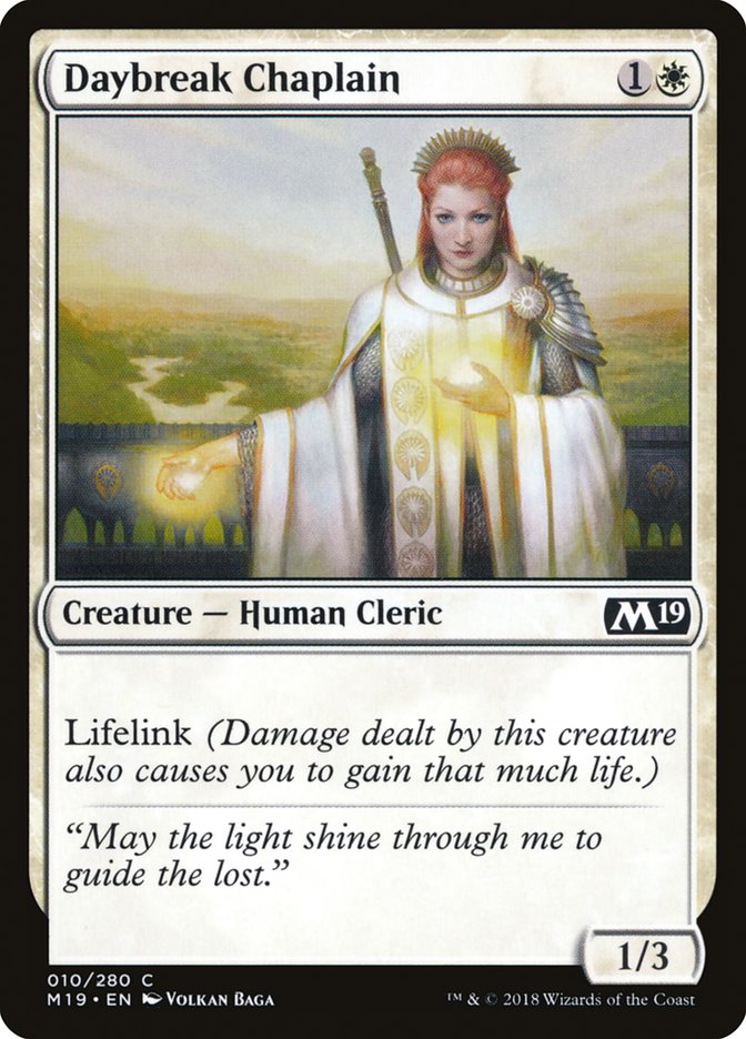 Daybreak Chaplain [Core Set 2019] (10)