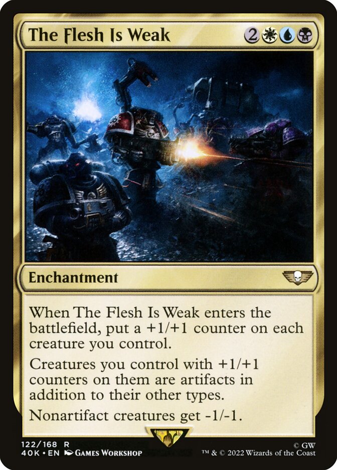 The Flesh Is Weak [Warhammer 40,000 Commander] (122)