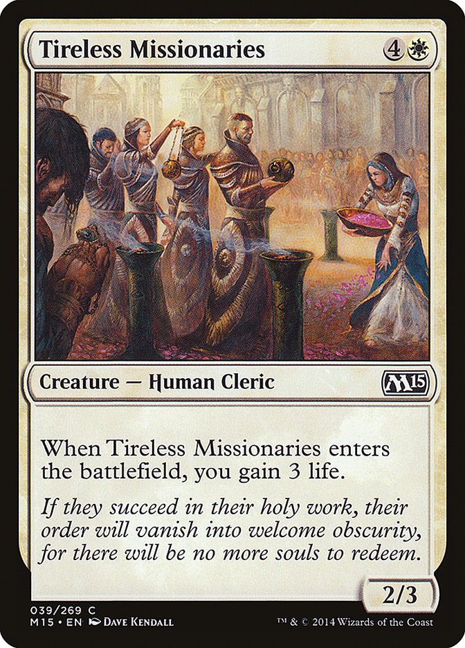 Tireless Missionaries [Magic 2015] (39)