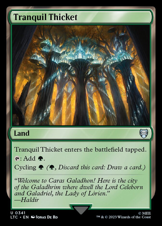 Tranquil Thicket [Tales of Middle-earth Commander] (341)