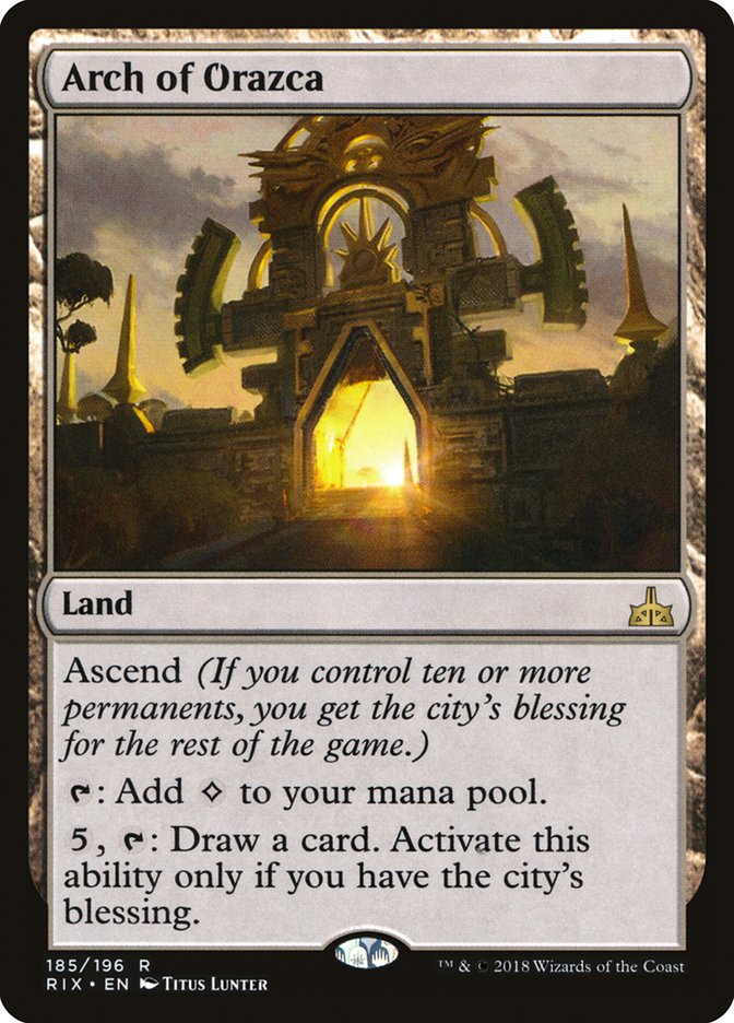 Arch of Orazca [Rivals of Ixalan] (185)