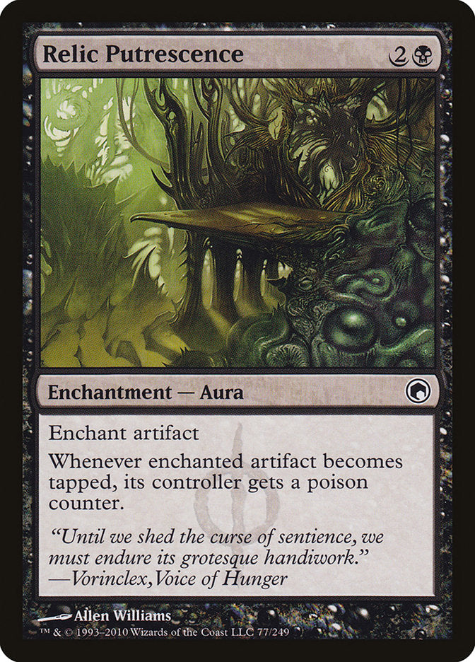 Relic Putrescence [Scars of Mirrodin] (77)
