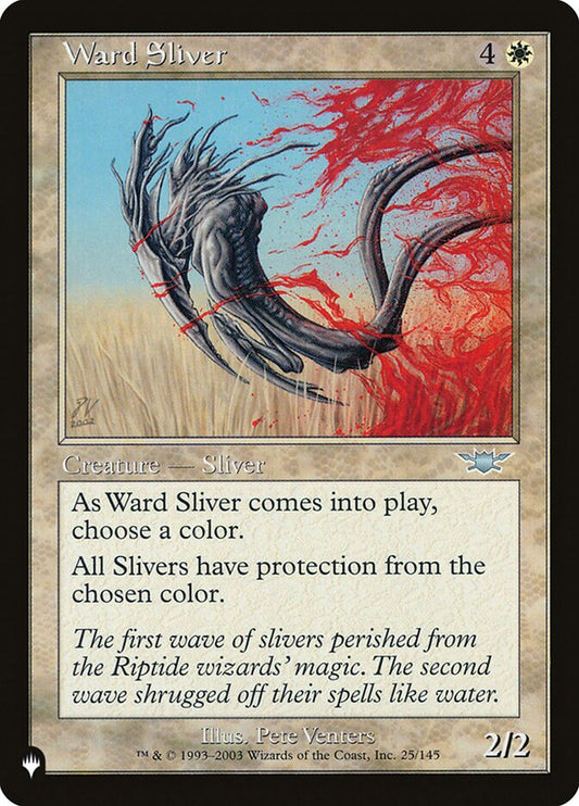 Ward Sliver [The List] (LGN-25)