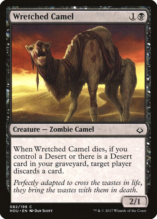 Wretched Camel [Hour of Devastation] (82)