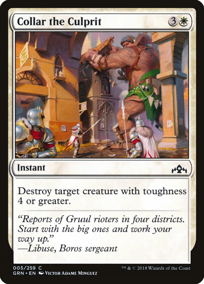 Collar the Culprit [Guilds of Ravnica] (5)